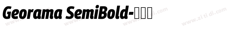 Georama SemiBold字体转换 Georama SemiBold字体转换